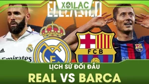 Thống kê lịch sử đối đầu Real vs Barca gần đây nhất 