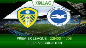 Soi kèo Leeds United vs Brighton, 22h00 ngày 11/03/2023