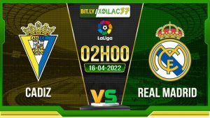 Soi kèo Cadiz vs Real Madrid, 02h00 16/04/2023