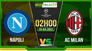 Soi kèo Napoli vs AC Milan, 02h00 ngày 19/04/2023