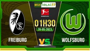 Soi kèo Freiburg vs Wolfsburg, 01h30 ngày 20/05/2023