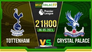 Soi kèo Tottenham vs Crystal Palace, 21h00 ngày 06/05/2023