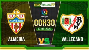 Soi kèo Almeria vs Vallecano, 00h30 ngày 12/8/2023