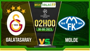 Soi kèo Galatasaray vs Molde, 02h00 ngày 30/8/2023