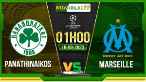 Soi kèo Panathinaikos vs Marseille, 01h00 ngày 10/8/2023