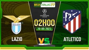 Soi kèo Lazio vs Atletico, 02h00 ngày 20/9/2023