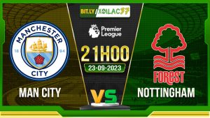 Soi kèo Man City vs Nottingham, 21h00 ngày 23/9/2023