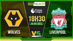 Soi kèo Wolves vs Liverpool, 18h30 ngày 16/9/2023