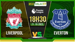 Soi kèo Liverpool vs Everton, 18h30 ngày 21/10/2023