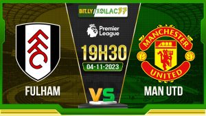 Soi kèo Fulham vs MU, 19h30 ngày 4/11/2023