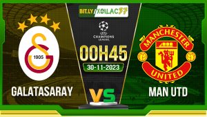 Soi kèo Galatasaray vs MU, 00h45 ngày 30/11/2023