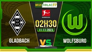 Soi kèo Gladbach vs Wolfsburg, 02h30 ngày 11/11/2023