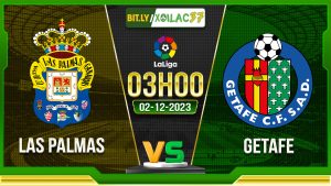 Soi kèo Las Palmas vs Getafe, 03h00 ngày 2/12/2023