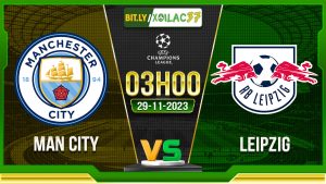 Soi kèo Man City vs Leipzig, 03h00 ngày 29/11/2023