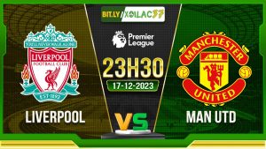 Soi kèo Liverpool vs MU, 23h30 ngày 17/12/2023