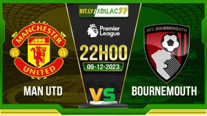 Soi kèo MU vs Bournemouth, 22h00 ngày 9/12/2023