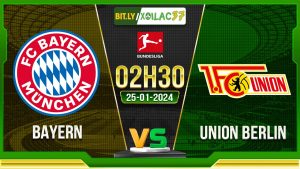 Soi kèo Bayern vs Union Berlin, 2h30 ngày 25/01/2024