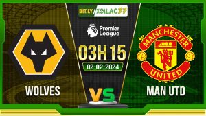 Soi kèo Wolves vs MU, 3h15 ngày 02/02/2024