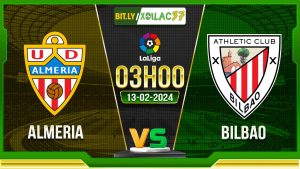 Soi kèo Almeria vs Bilbao, 3h00 ngày 13/02/2024