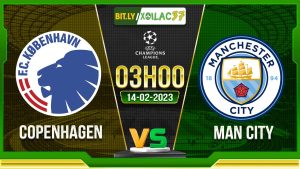 Soi kèo Copenhagen vs Man City, 3h00 ngày 14/02/2024