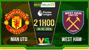 Soi kèo MU vs West Ham, 21h00 ngày 04/02/2024