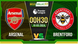 Soi kèo Arsenal vs Brentford, 0h30 ngày 10/03/2024