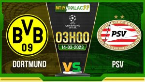 Soi kèo Dortmund vs PSV, 3h00 ngày 14/03/2024