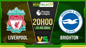 Soi kèo Liverpool vs Brighton, 20h ngày 31/03/2024