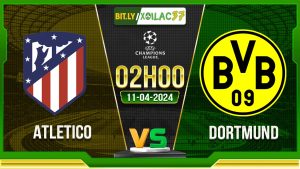 Soi kèo Atletico vs Dortmund, 02h00 ngày 11/04/2024