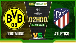 Soi kèo Dortmund vs Atletico, 02h00 ngày 17/04/2024