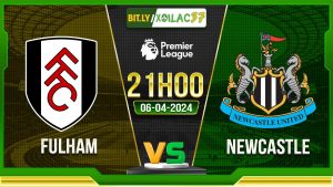 Soi kèo Fulham vs Newcastle, 21h00 ngày 6/4/2024