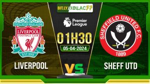 Soi kèo Liverpool vs Sheff Utd, 1h30 ngày 5/4/2024