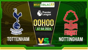 Soi kèo Tottenham vs Nottingham, 0h ngày 08/04/2024