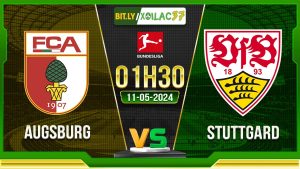 Soi kèo Augsburg vs Stuttgart, 01h30 ngày 11/05/2024