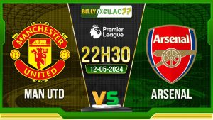 Soi kèo MU vs Arsenal, 22h30 ngày 12/05/2024